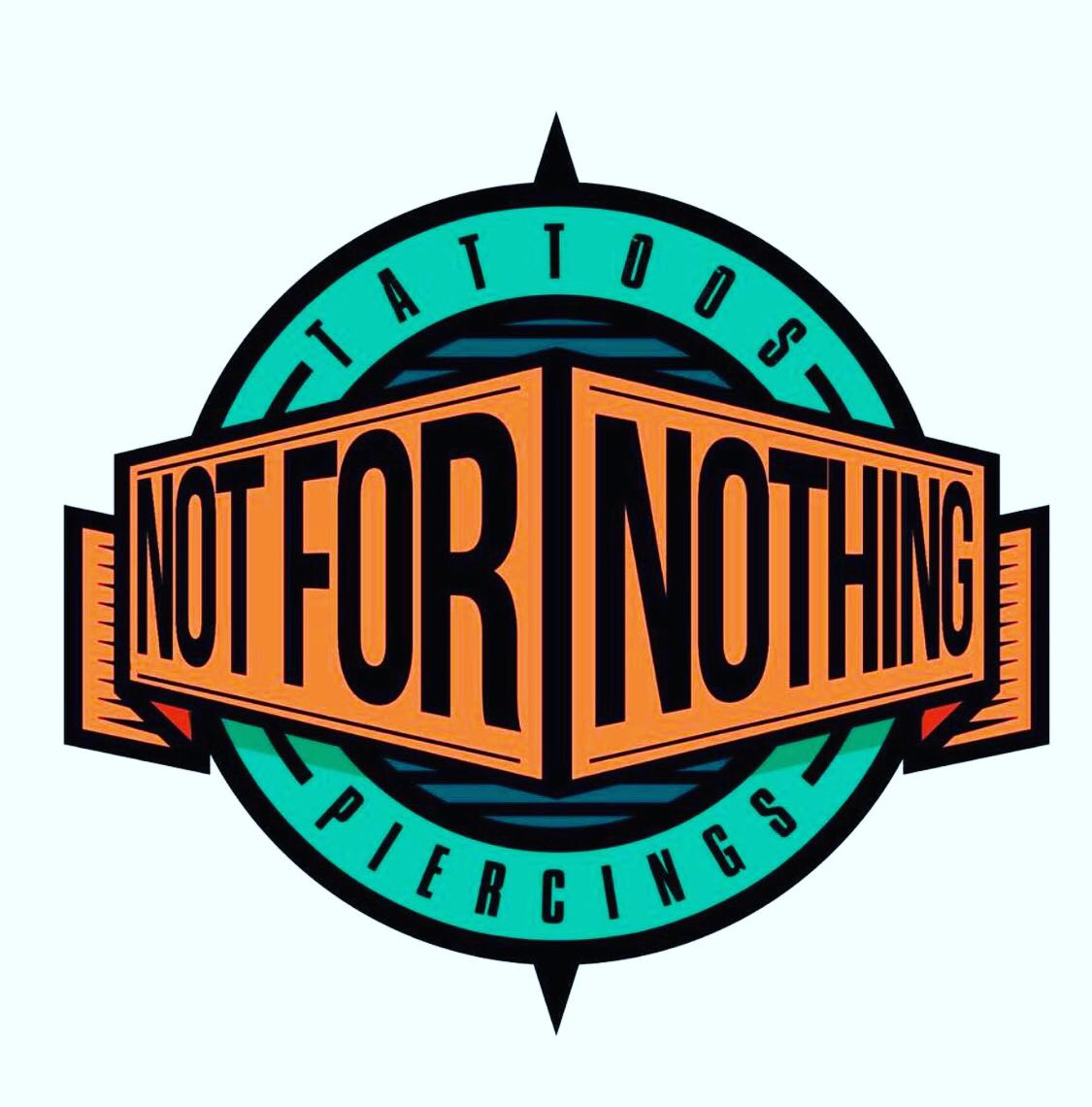 Not For Nothing  Tattoos
